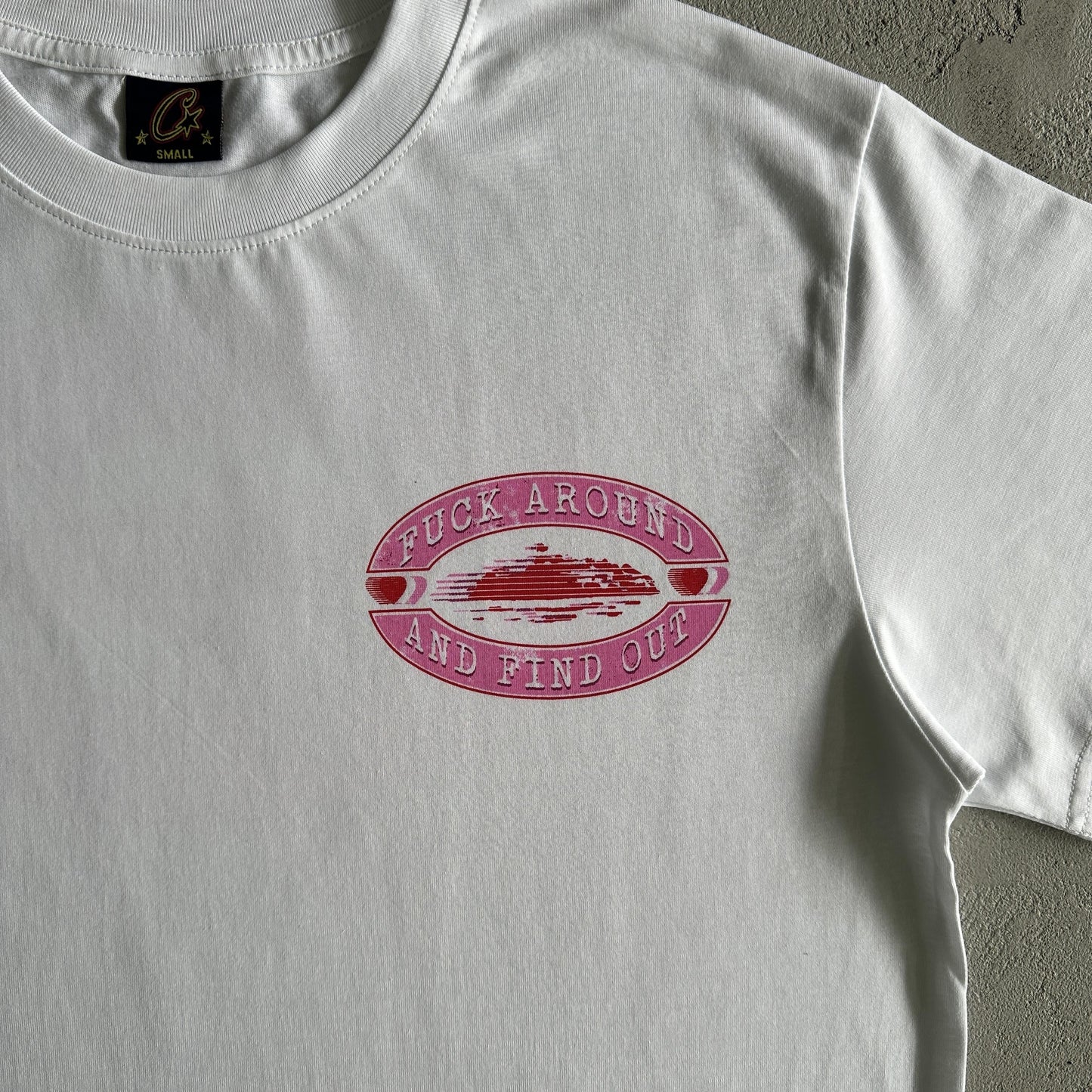 Corteiz Tshirt Fuck Around And Find Out
